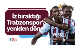 Onuachu, iz bıraktığı Trabzonspor'a yeniden döndü