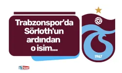 Trabzonspor'da Sörloth'un ardından o isim...