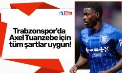 Trabzonspor'da Axel Tuanzebe için tüm şartlar uygun!