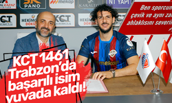 KCT 1461 Trabzon’da başarılı isim yuvada kaldı!