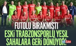 Futbolu bırakan Trabzonsporlu, özel maç için sahalara dönüyor...
