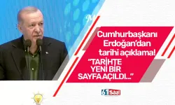 Cumhurbaşkanı Erdoğan’dan tarihi açıklama! “Tarihte yeni bir sayfa açıldı…”