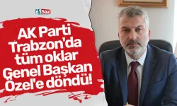 AK Parti Trabzon'da tüm oklar Genel Başkan Özel'e döndü!