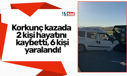 Korkunç kazada 2 kişi hayatını kaybetti, 6 kişi yaralandı!