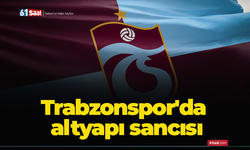 Trabzonspor'da altyapı sancısı