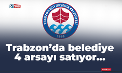 Belediye 4 arsayı satıyor