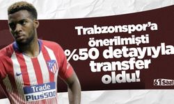 Trabzonspor'a önerilmişti! İşte yeni takımı, %50 detayı