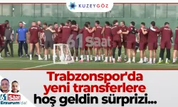 Trabzonspor'da yeni transferlere hoş geldin sürprizi...