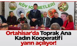 Ortahisar'da Toprak Ana Kadın Kooperatifi yarın açılıyor!