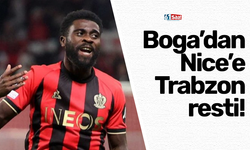 Boga’dan Nice’e Trabzon resti!