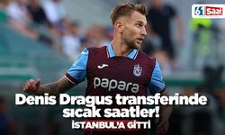 Dragus'da sıcak saatler! İşte yeni takımı