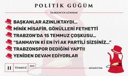 Politik Güğüm - 11 Temmuz 2025