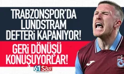 Trabzonspor'da Lundstram defteri kapanıyor! Geri dönüşü konuşuyorlar...