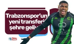 Trabzonspor’un yeni transferi şehre geliyor!
