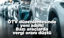 ÖTV düzenlemesinde yeni adım! Bazı araçlarda vergi oranı düştü