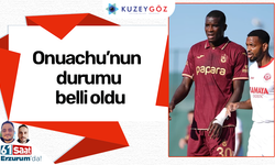 Onuachu’nun durumu belli oldu