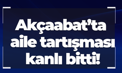 Akçaabat’ta aile tartışması kanlı bitti!