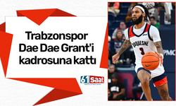 Trabzonspor Dae Dae Grant'i kadrosuna kattı