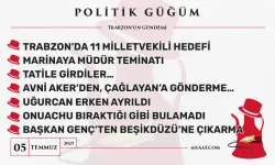 Politik Güğüm - 5 Temmuz 2025