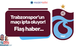 Trabzonspor'un maçı iptal oluyor