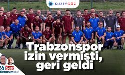 Trabzonspor izin vermişti, geri geldi