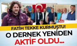 Fatih Tekke kurmuştu! O dernek yeniden aktif oldu...