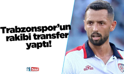Trabzonspor’un rakibi transfer yaptı!