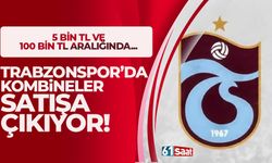 Trabzonspor'da kombineler satışa çıkıyor! 5 bin TL ve 100 bin TL aralığında...