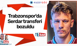 Trabzonspor'da Serdar transferi bozuldu