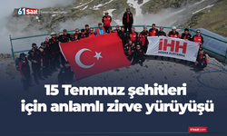 15 Temmuz şehitleri için anlamlı zirve yürüyüşü