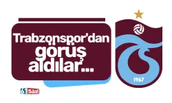 Trabzonspor'dan görüş aldılar...