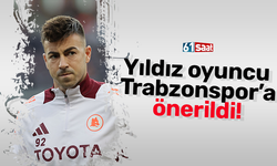 Yıldız oyuncu Trabzonspor’a önerildi!