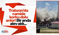 Trabzon'da camide korku dolu anlar! Bir anda alev aldı...