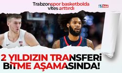 Trabzonspor basketbolda gaza bastı! 2 yıldızın transferi bitiyor
