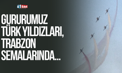 Gururumuz Türk Yıldızları, Trabzon semalarında…