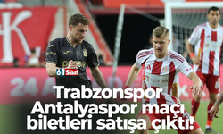 Trabzonspor - Antalyaspor maçı biletleri satışa çıktı!