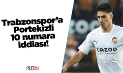 Trabzonspor’a Portekizli 10 numara iddiası!
