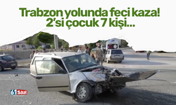 Trabzon yolunda feci kaza! 2’si çocuk 7 kişi…