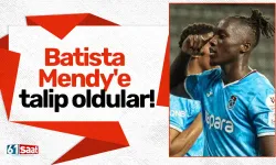 Batista Mendy'e talip oldular!