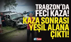 Trabzon'da feci kaza! Yeşil alana çıktı...