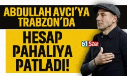 Abdullah Avcı'ya Trabzon'da hesap pahalıya patladı...