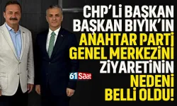 CHP'li Başkan Mustafa Bıyık'ın, Anahtar Parti'yi ziyaretinin nedeni belli oldu!