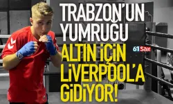 Trabzon'un yumuğu, altın için Liverpool'a gidiyor...