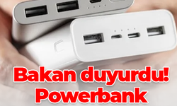 Bakan duyurdu! Powerbank kullanıma  yasak geliyor