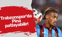 Trabzonspor'da Pina patlayabilir!