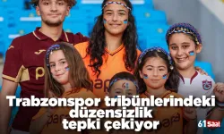 Trabzonspor tribünlerindeki düzensizlik tepki çekiyor