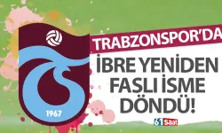 Trabzonspor’da ibre yeniden Faslı isme döndü!