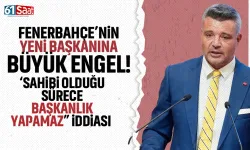 Fenerbahçe’nin yeni başkanı için büyük engel "Başkanlık yapamaz" iddiası...