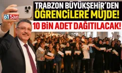 Trabzon Büyükşehir'den öğrencilere müjde! 10 bin adet dağıtılacak...