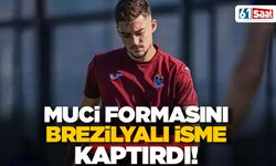 Trabzonspor'un Brezilyalısı Muçi'den formayı aldı!
